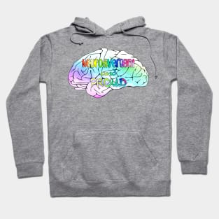 Neurodivergent and proud Hoodie